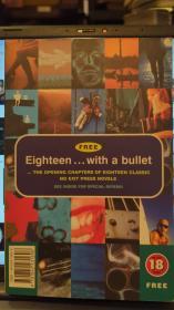 Eighteen with a bullet