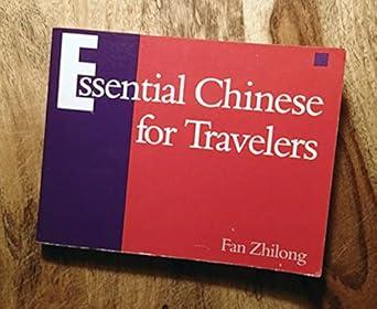 Essential Chinese for Travellers