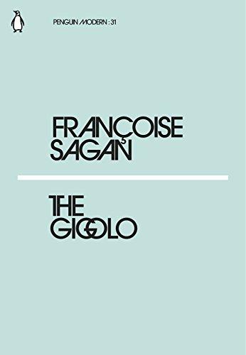The Gigolo: Franoise Sagan (Penguin Modern)