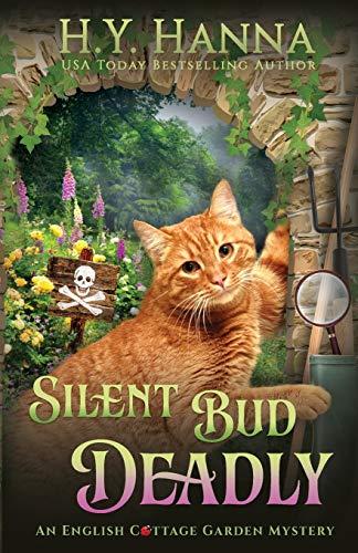 Silent Bud Deadly (The English Cottage .
