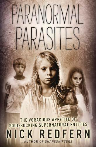 Paranormal Parasites: The Voracious .