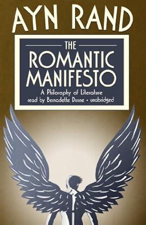 The Romantic Manifesto: A Philosophy of Literature (Library Edition)