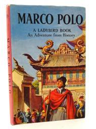 Marco Polo: An adventure from history