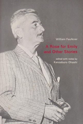 A Rose for Emily and Other Stories