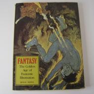 Fantasy: The Golden Age of Fantastic Illustration