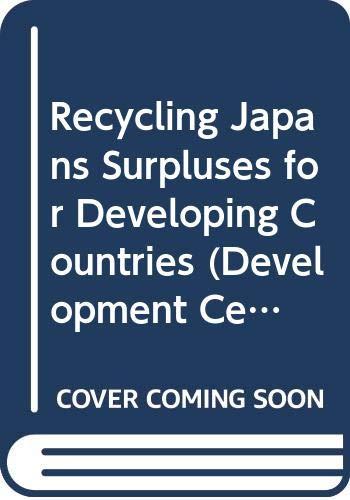 Recycling Japans Surpluses for Developing Countries