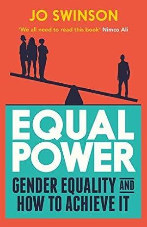 Equal Power: Gender Equality and How to .