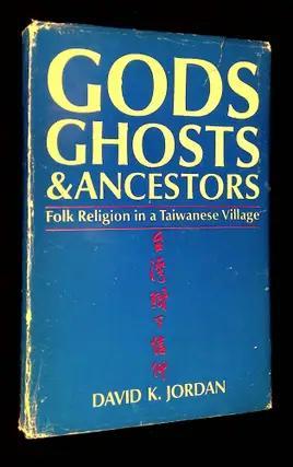 Gods, ghosts, and ancestors, The folk religion of a Taiwanese village