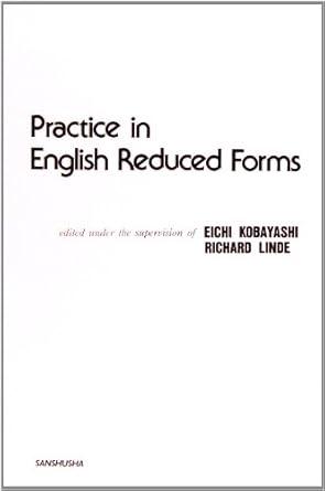 Practice in English Reduced Forms