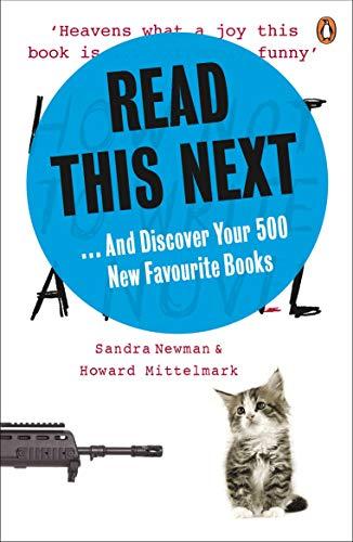 Read This Next : .And Discover Your 500 New Favourite Books