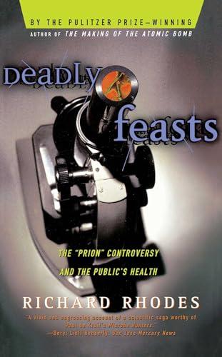 Deadly Feasts The Prion Contro