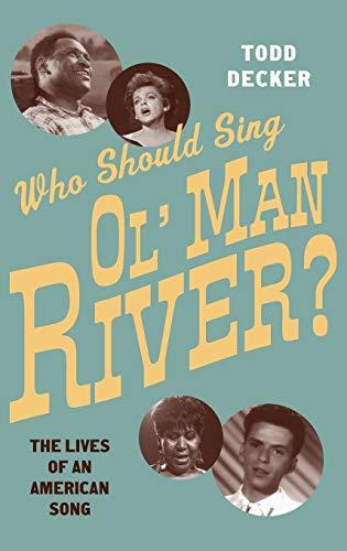 Who Should Sing 'Ol' Man River' : The Lives.