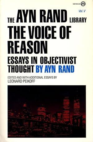 The Voice of Reason: Essays in Objectivist .