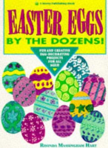 Easter Eggs - By the Dozens! : Fun and .