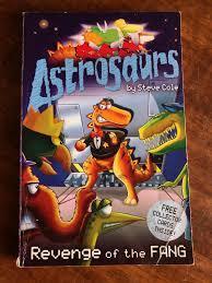 Astrosaurs 13 - Revenge of the Fang