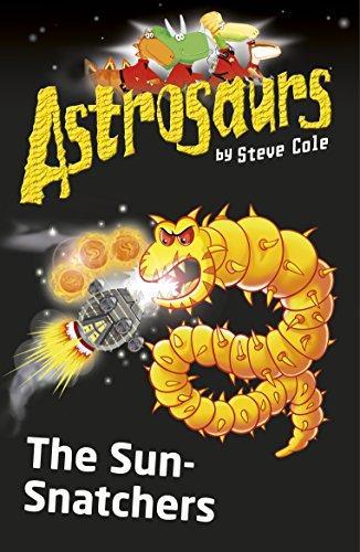 Astrosaurs 12 - The Sun-Snatchers