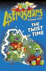 Astrosaurs 17 - The Twist of Time