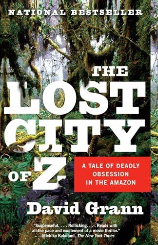 The Lost City of Z A Tale of D.