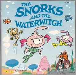 The Snorks and the Waterwitch