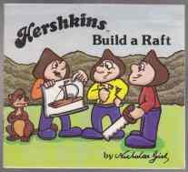 Hershkins Build a Raft
