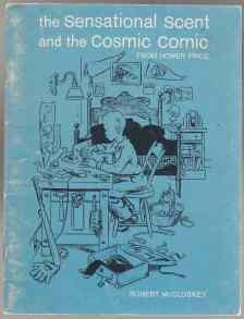 The Sensational Scent and the Cosmic Comic from Homer Price