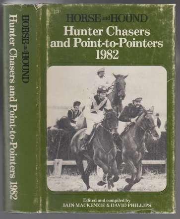 Horse and Hound Hunter Chasers and Point-to-Pointers 1982