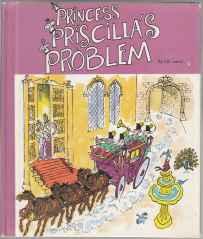 Princess Priscilla's Problem