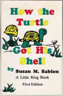 How the Turtle Got His Shell SIGNED