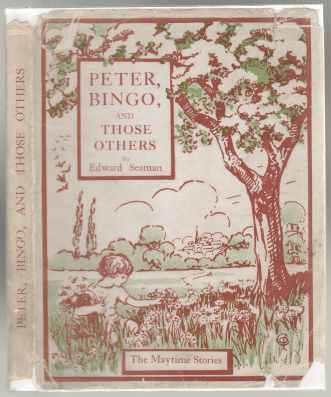 Peter, Bingo and Those Others The Maytime Stories