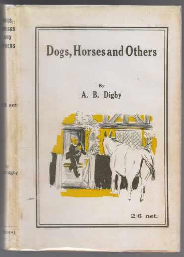 Dogs, Horses and Others