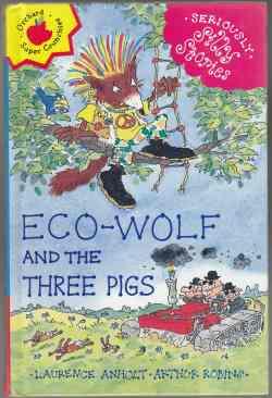 Eco-Wolf and the Three Pigs
