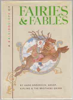 A Kaleidoscope of Faries & Fables