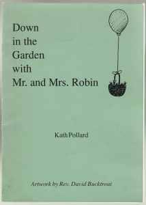 Down in the Garden with Mr. and Mrs. Robin