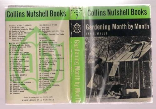 Gardening Month By Month Collins Nutshell Books