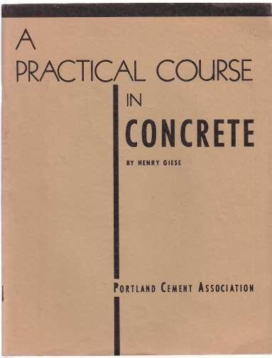 A Practical Course in Concrete