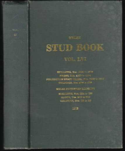 The Stud Book of the Welsh Pony Vol. LVI 1973