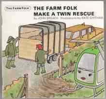 The Farm Folk Make a Twin Rescue The Farm Folk
