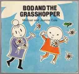Bod and the Grasshopper