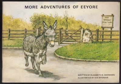 More Adventures of Eeyore The Naughtiest Donkey in the Sanctuary