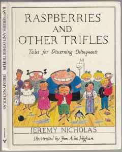 Raspberries and Other Trifles Tales for Discerning Delinquents