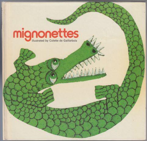 Mignonettes