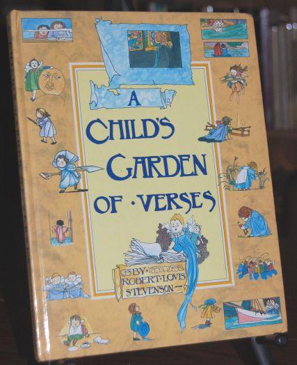A Child's Garden Of Verses