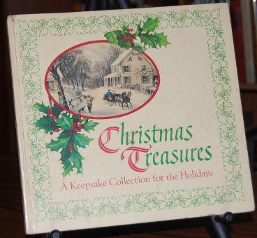 Christmas Treasures A Keepstake Collection for the Holidays