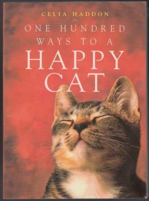 One Hundred Ways to a Happy Cat
