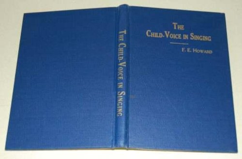 The Child-Voice in Singing