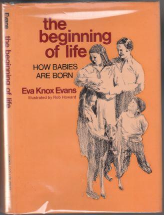 The Beginning of Life How Babies are Born