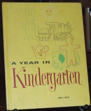 A Year In Kindergarten