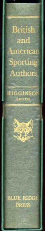 British and American Sporting Authors Their Writings and Biographies