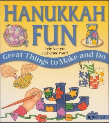 Hanukkah Fun Great Things to Make and Do