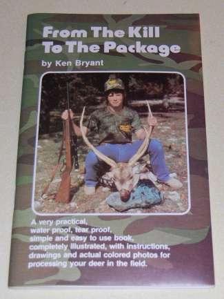 From The Kill To The Package (Deer Hunting)